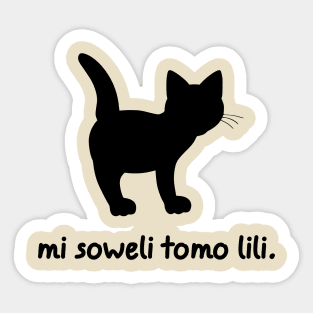 I'm A Cat (Toki Pona) Sticker